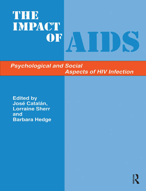Book cover of The Impact of Aids: Psychological and Social Aspects of HIV Infection
