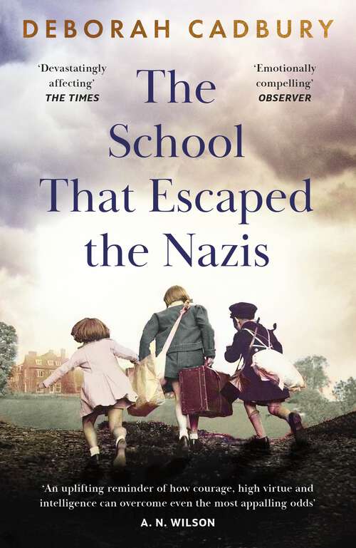 Book cover of The School That Escaped the Nazis
