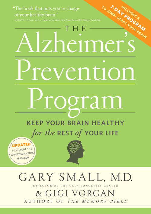 Book cover of The Alzheimer's Prevention Program: Keep Your Brain Healthy for the Rest of Your Life