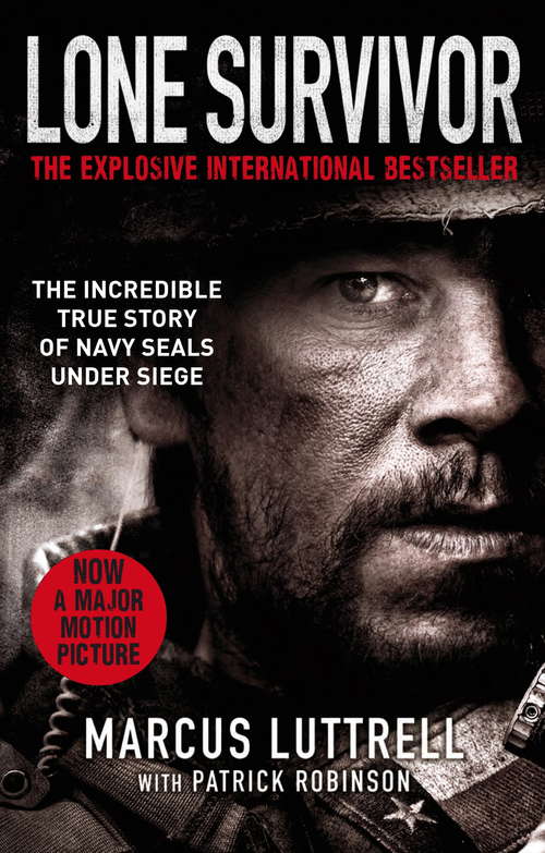 Book cover of Lone Survivor: The Incredible True Story of Navy SEALs Under Siege (Playaway Adult Nonfiction Ser.)