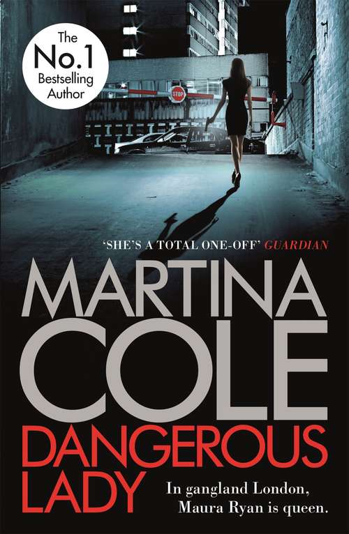 Book cover of Dangerous Lady: A gritty thriller about the toughest woman in London’s criminal underworld (10)