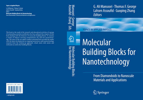 Book cover of Molecular Building Blocks for Nanotechnology: From Diamondoids to Nanoscale Materials and Applications (2007) (Topics in Applied Physics #109)