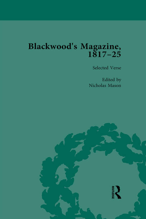 Book cover of Blackwood's Magazine, 1817-25, Volume 1: Selections from Maga's Infancy