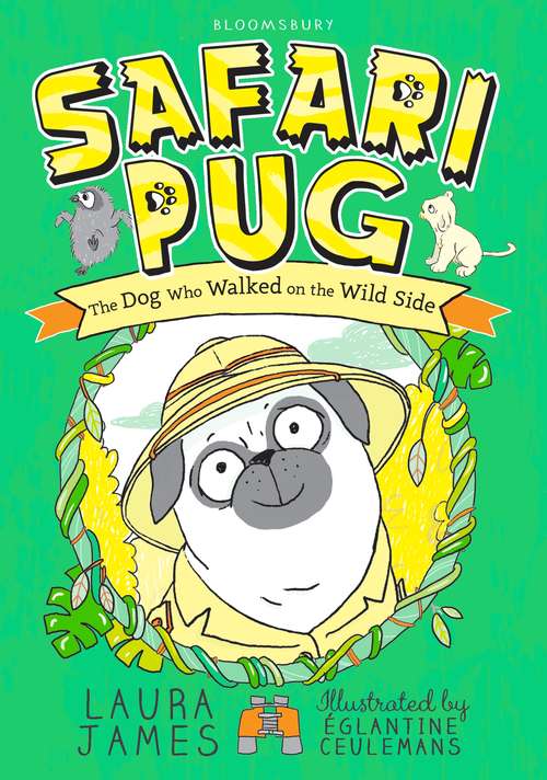 Book cover of Safari Pug (The Adventures of Pug #3)