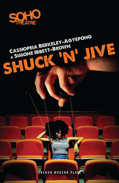 Book cover of Shuck ’n’ Jive (Oberon Modern Plays)