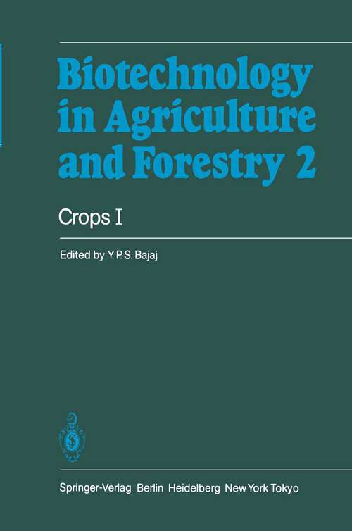 Book cover of Crops I (1986) (Biotechnology in Agriculture and Forestry #2)