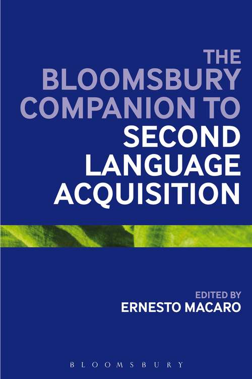 Book cover of The Continuum Companion to Second Language Acquisition (Bloomsbury Companions)