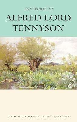 Book cover of The Works of Alfred Lord Tennyson
