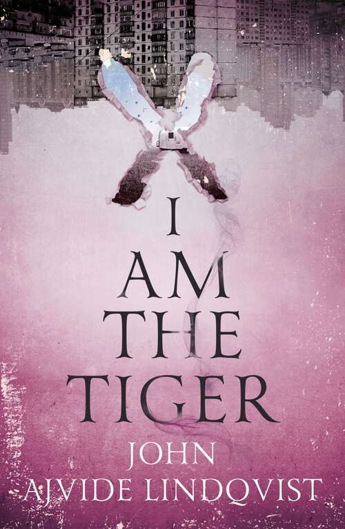 Book cover of I Am the Tiger