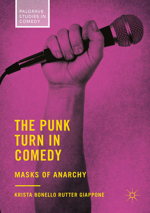 Book cover of The Punk Turn in Comedy
