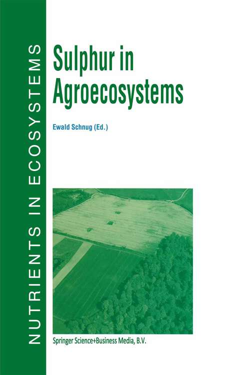 Book cover of Sulphur in Agroecosystems (1998) (Nutrients in Ecosystems #2)