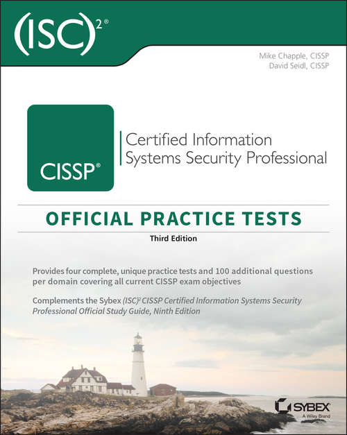 Book cover of (ISC)2 CISSP Certified Information Systems Security Professional Official Practice Tests (3)