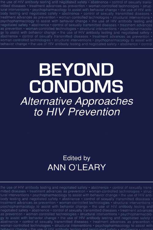 Book cover of Beyond Condoms: Alternative Approaches to HIV Prevention (2002)