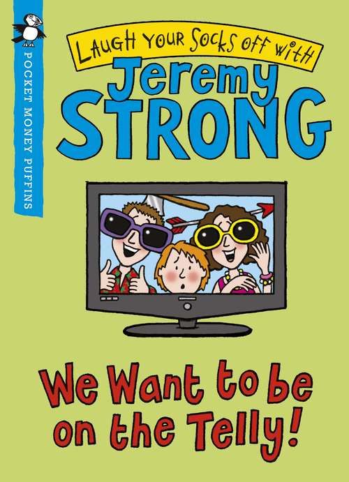 Book cover of We Want to be On the Telly (Pocket Money Puffins Ser.)
