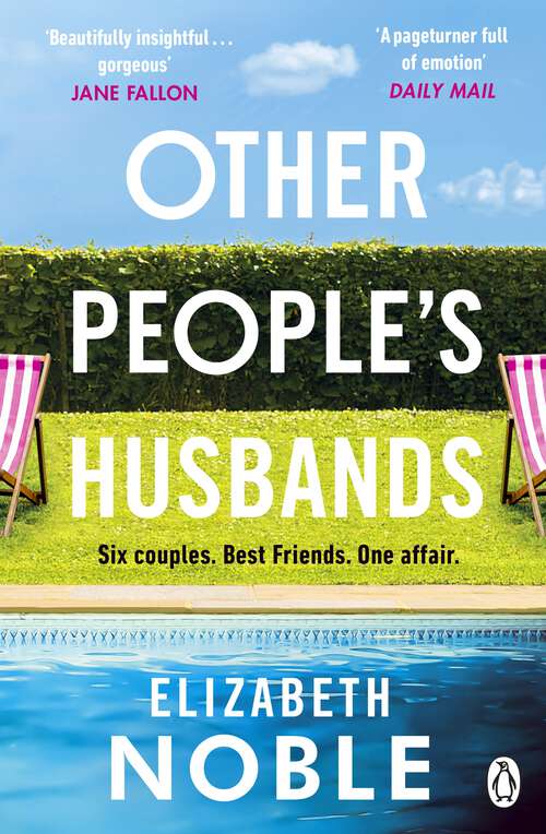 Book cover of Other People's Husbands: The emotionally gripping story of friendship, love and betrayal from the Sunday Times bestseller of Love, Iris