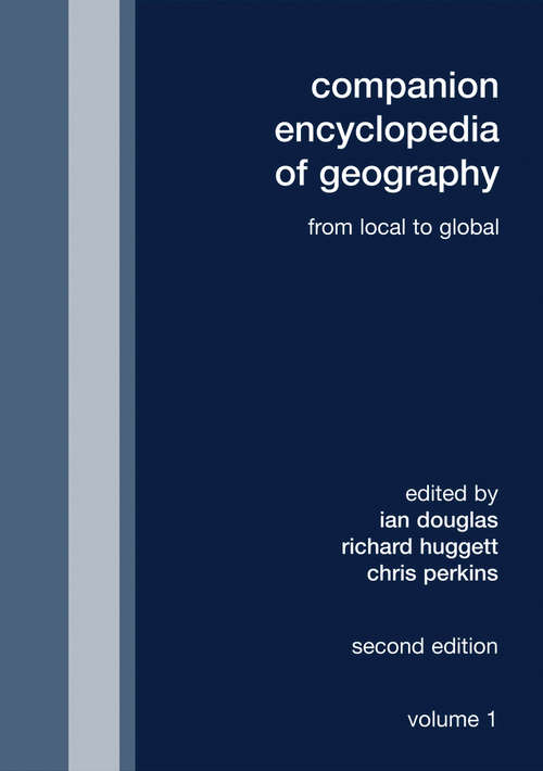 Book cover of Companion Encyclopedia of Geography: From the Local to the Global