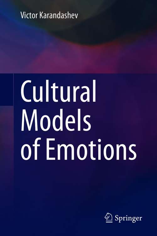 Book cover of Cultural Models of Emotions (1st ed. 2021)