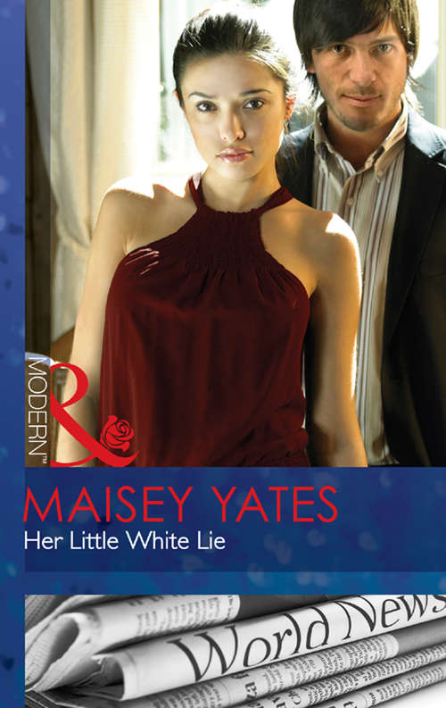 Book cover of Her Little White Lie: His Virgin Acquisition / Her Little White Lie (ePub First edition) (Mills And Boon Modern Ser.)