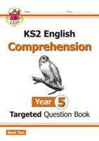Book cover of New KS2 English Targeted Question Book: Year 5 Reading Comprehension - Book 2 (with Answers)