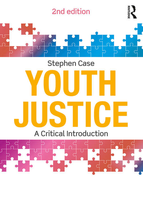 Book cover of Youth Justice: A Critical Introduction (2)