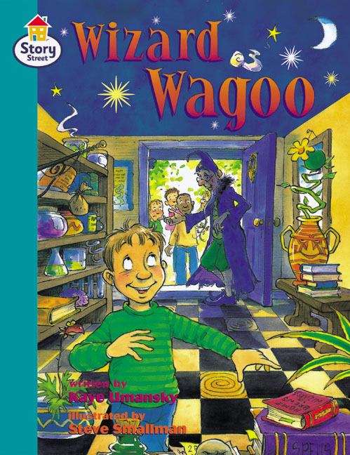Book cover of Story Street, Step 10, Book 6: Wizard Wagoo (PDF)