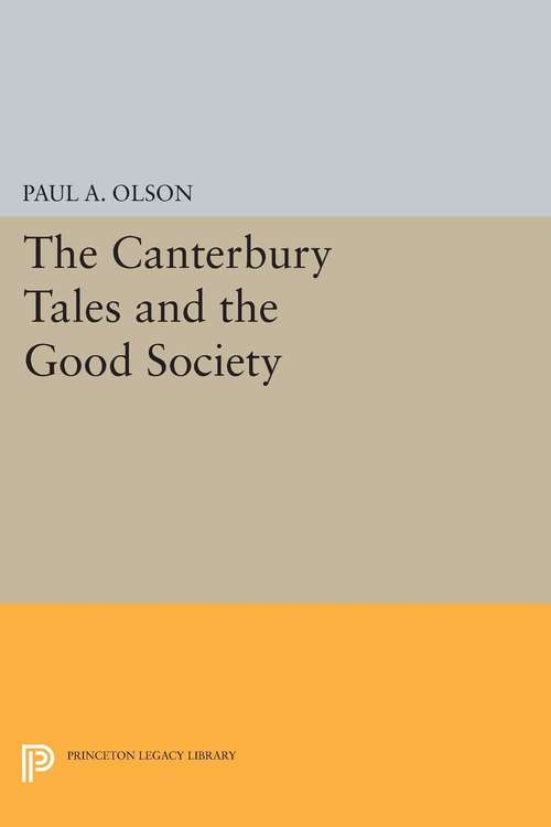 Book cover of The CANTERBURY TALES and the Good Society