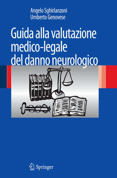 Book cover of Guida alla valutazione medico-legale del danno neurologico (2012)