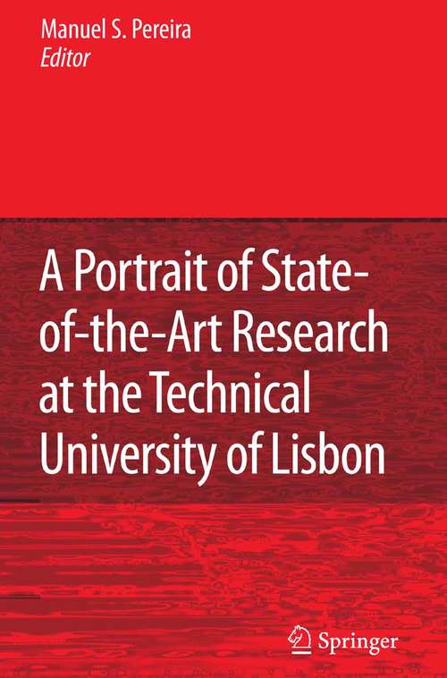 Book cover of A Portrait of State-of-the-Art Research at the Technical University of Lisbon (2007)