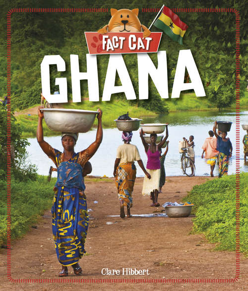Book cover of Fact Cat: Countries: Ghana (PDF)