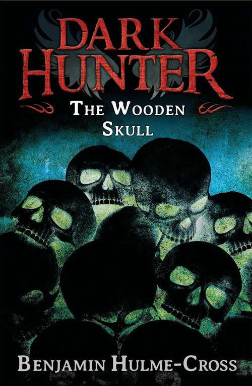 Book cover of The Wooden Skull (Dark Hunter)