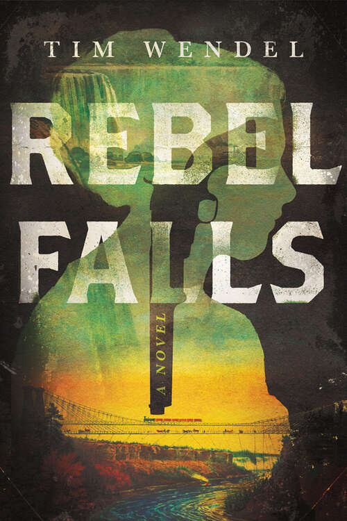 Book cover of Rebel Falls: A Novel
