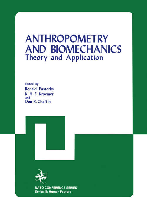 Book cover of Anthropometry and Biomechanics: Theory and Application (1982) (Nato Conference Series #16)