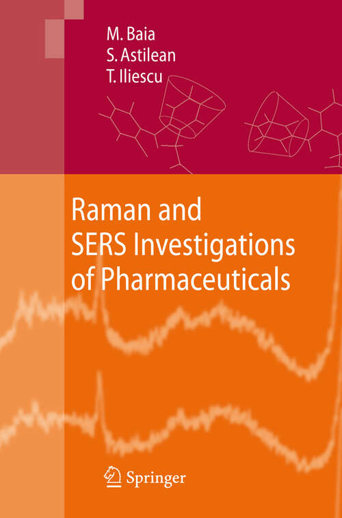 Book cover of Raman and SERS Investigations of Pharmaceuticals (2008)