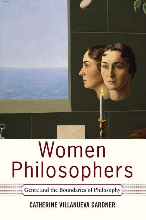 Book cover of Women Philosophers: Genre And The Boundaries Of Philosophy