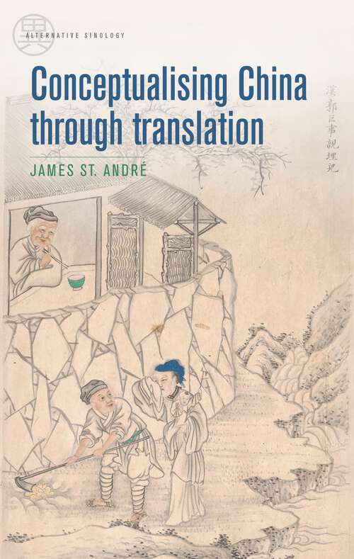 Book cover of Conceptualising China through translation (Alternative Sinology)