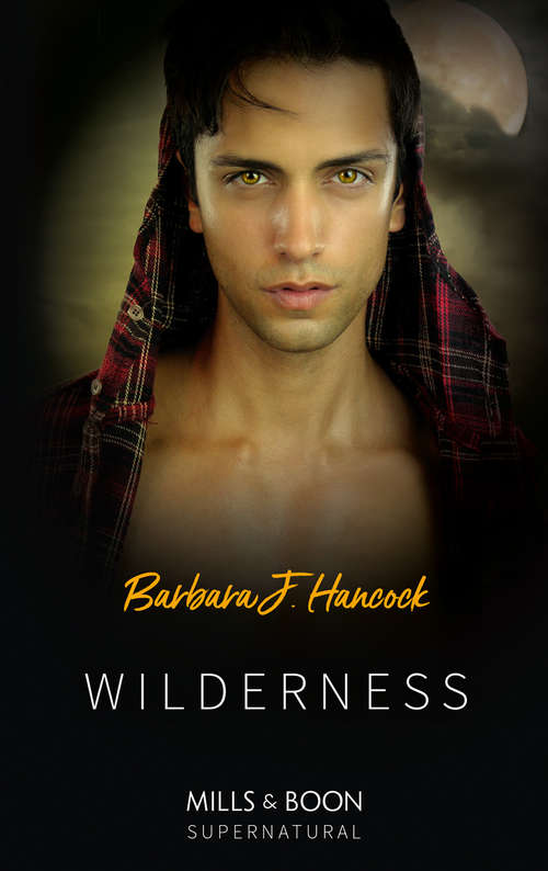 Book cover of Wilderness (ePub First edition) (Mills And Boon Nocturne Bites Ser.)