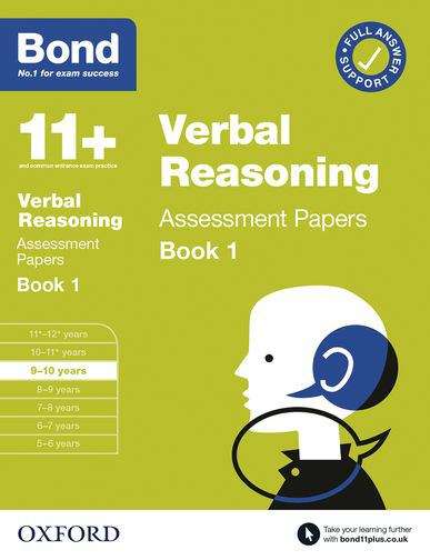 Book cover of Bond 11+: Bond 11+ Verbal Reasoning Assessment Papers 9-10 years Book 1