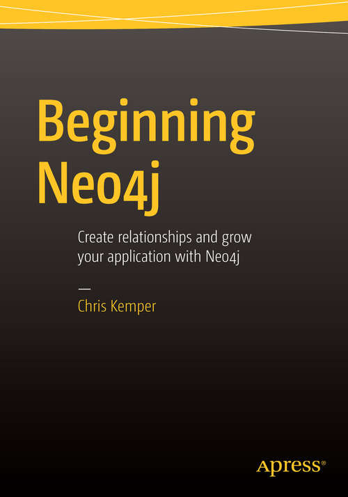 Book cover of Beginning Neo4j (1st ed.)