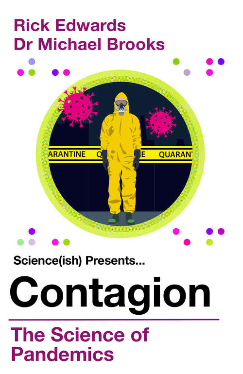 Book cover of Contagion: The Science of Pandemics (Main)