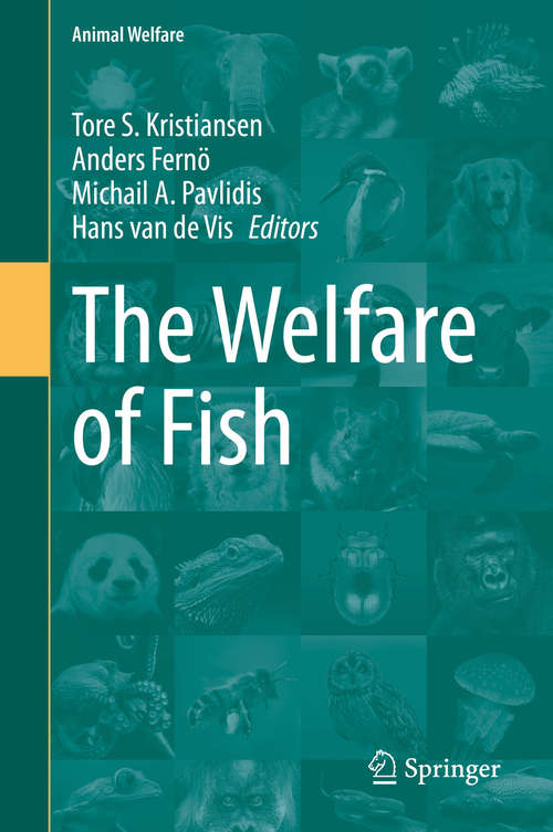 Book cover of The Welfare of Fish (1st ed. 2020) (Animal Welfare #20)