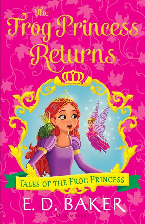 Book cover of The Frog Princess Returns (Tales of the Frog Princess)