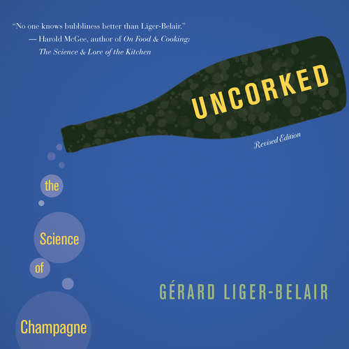 Book cover of Uncorked: The Science of Champagne