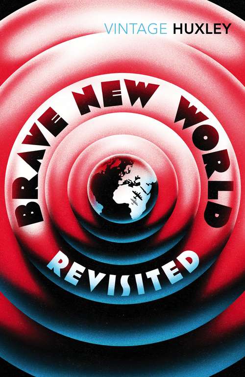 Book cover of Brave New World Revisited (Flamingo Modern Classics Ser.)