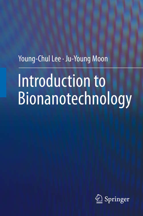 Book cover of Introduction to Bionanotechnology (1st ed. 2020)