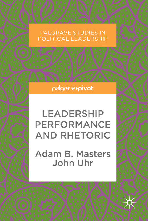Book cover of Leadership Performance and Rhetoric (PDF)