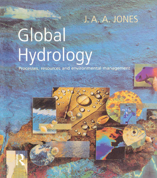 Book cover of Global Hydrology: Processes, Resources and Environmental Management