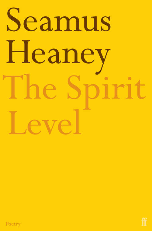 Book cover of The Spirit Level: Poems (Main)