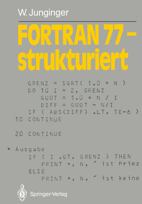 Book cover of FORTRAN 77 — strukturiert (1988) (Informationstechnik und Datenverarbeitung)
