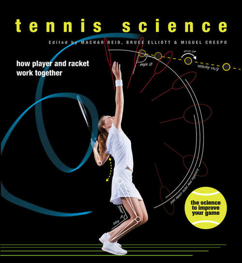 Book cover of Tennis Science: How Player and Racket Work Together