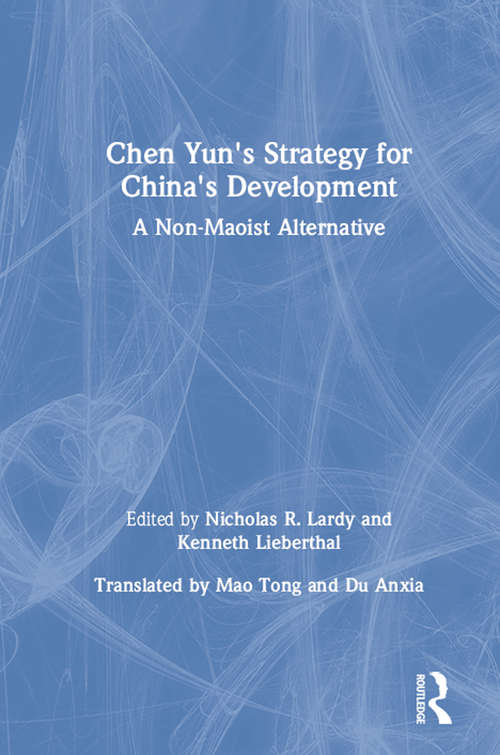 Book cover of Chen Yun's Strategy for China's Development